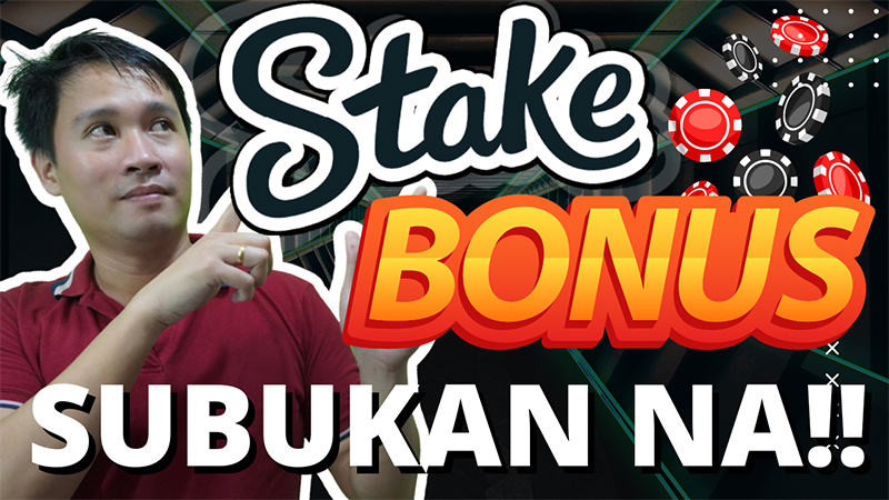 Stake Bonus: Subukan Na!!